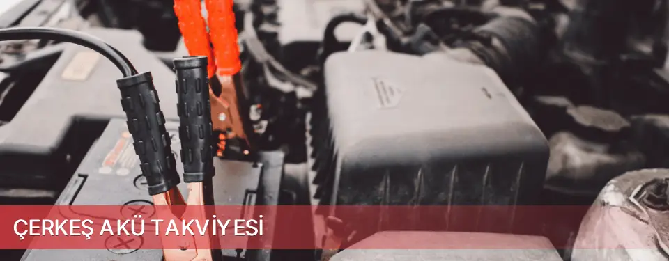 Çerkeş İlçemi Akü Takviyesi