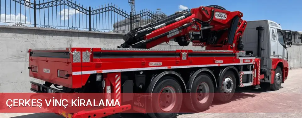 Çerkeş İlçemi Vinç Kiralama